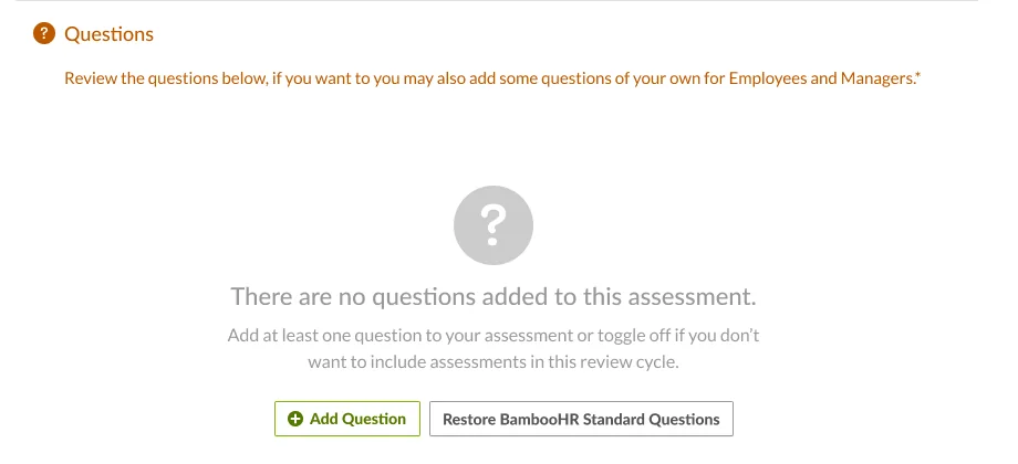 An empty assessment with two buttons: Add Question, and Restore BambooHR Standard Questions